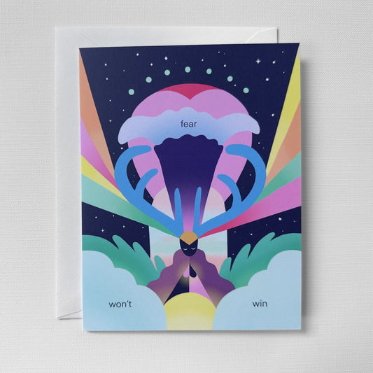 Fear Won’t Win greeting card