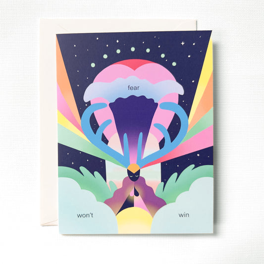 Fear Won’t Win greeting card