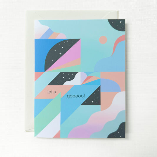 Lets Gooooo! greeting card