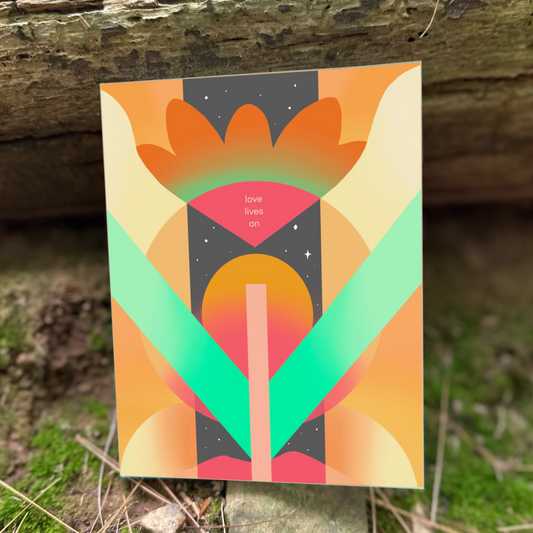 Love Lives On greeting card